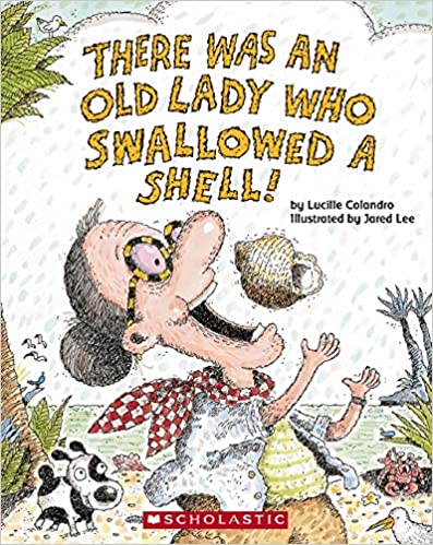 There Was An Old Lady Who Swallowed A Shell Book Cover 
